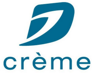 D AND CREME