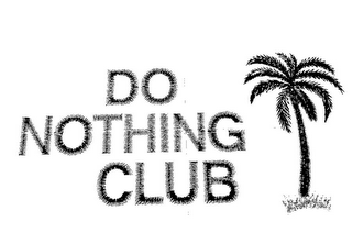 DO NOTHING CLUB