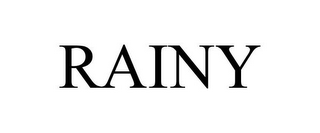 RAINY