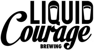 LIQUID COURAGE BREWING