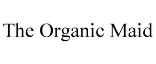 THE ORGANIC MAID