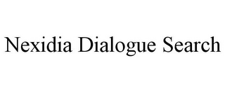 NEXIDIA DIALOGUE SEARCH