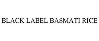 BLACK LABEL BASMATI RICE