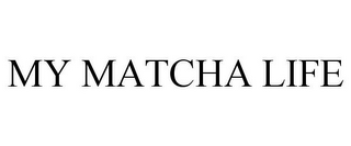 MY MATCHA LIFE