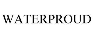 WATERPROUD