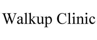 WALKUP CLINIC