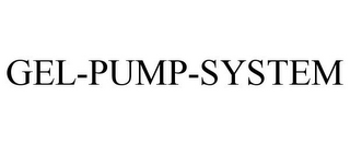 GEL-PUMP-SYSTEM