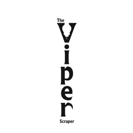 THE VIPER SCRAPER