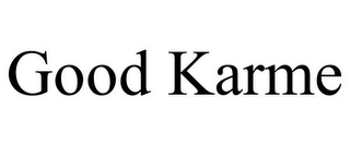 GOOD KARME