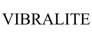 VIBRALITE
