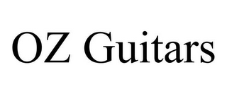 OZ GUITARS