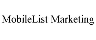 MOBILELIST MARKETING