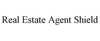 REAL ESTATE AGENT SHIELD