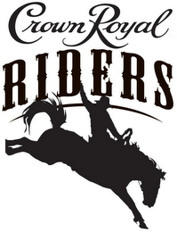 CROWN ROYAL RIDERS