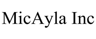 MICAYLA INC