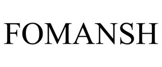 FOMANSH