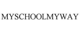 MYSCHOOLMYWAY