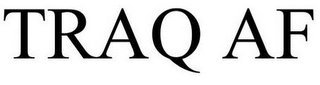 TRAQ AF