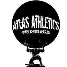 ATLAS ATHLETICS POWER BEYOND MEASURE