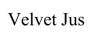 VELVET JUS