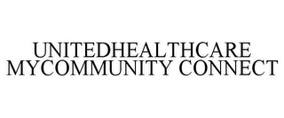 UNITEDHEALTHCARE MYCOMMUNITY CONNECT