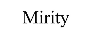 MIRITY