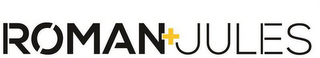 ROMAN+JULES