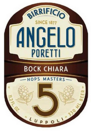 BIRRIFICIO ANGELO PORETTI SINCE 1877 BOCK CHIARA HOPS MASTERS 5 11.2 FL. OZ. LUPPOLI 330 ML BEER