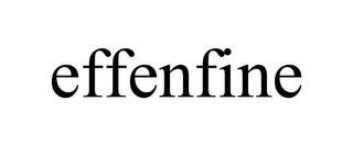 EFFENFINE