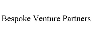 BESPOKE VENTURE PARTNERS