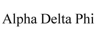 ALPHA DELTA PHI