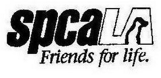 SPCALA FRIENDS FOR LIFE.