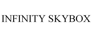 INFINITY SKYBOX