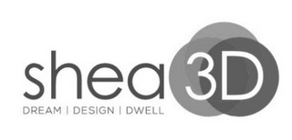 SHEA 3D DREAM | DESIGN | DWELL