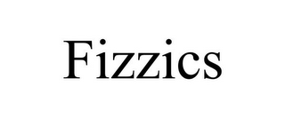 FIZZICS