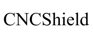 CNCSHIELD