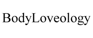 BODYLOVEOLOGY