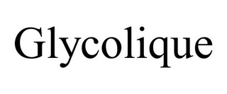 GLYCOLIQUE