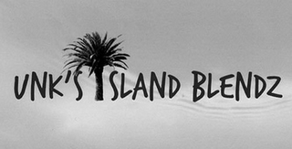 UNK'S ISLAND BLENDZ