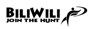 BILIWILI JOIN THE HUNT