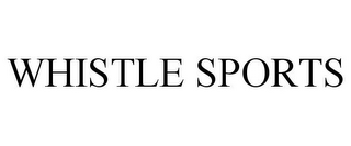 WHISTLE SPORTS