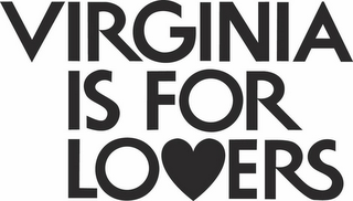 VIRGINIA IS FOR LOVERS