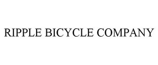 RIPPLE BICYCLE COMPANY