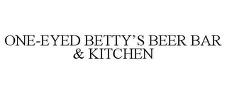 ONE-EYED BETTY'S BEER BAR & KITCHEN