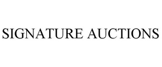 SIGNATURE AUCTIONS