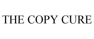 THE COPY CURE