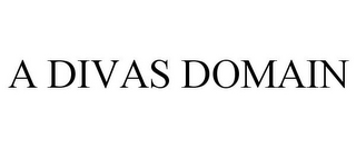 A DIVAS DOMAIN