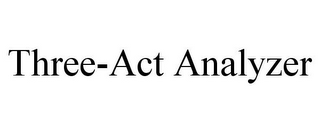 THREE-ACT ANALYZER