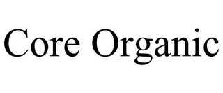 CORE ORGANIC