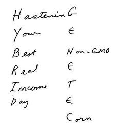 HYBRIDASTENIN OUR BEST REAL INCOME DAY GENETEC NON-GMO CORN